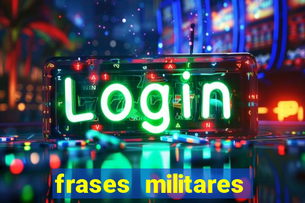 frases militares para status